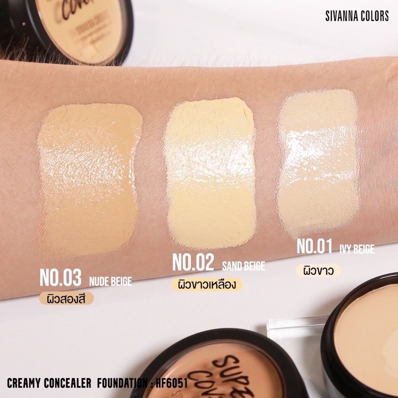 SIVANNA COLORS CREAMY CONCEALER FOUNDATION UV25 HF6051 Kem nền che khuyết điểm chống nắng Sivanna UV25