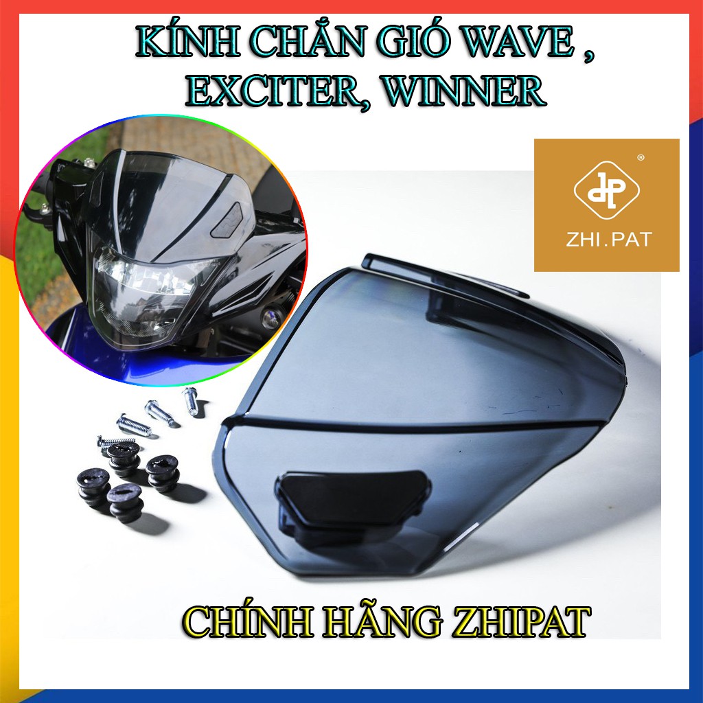 Kính chắn gió Zhipat cho Exciter 150/135, Wave A 110/100, Wave RSX, WINNER/WINER X