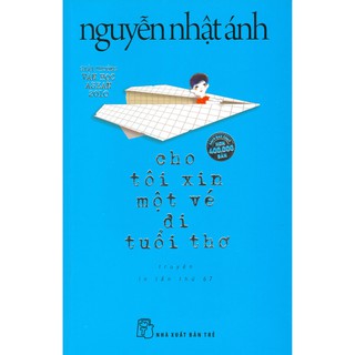 Sách - cho tôi xin một vé đi tuổi thơ