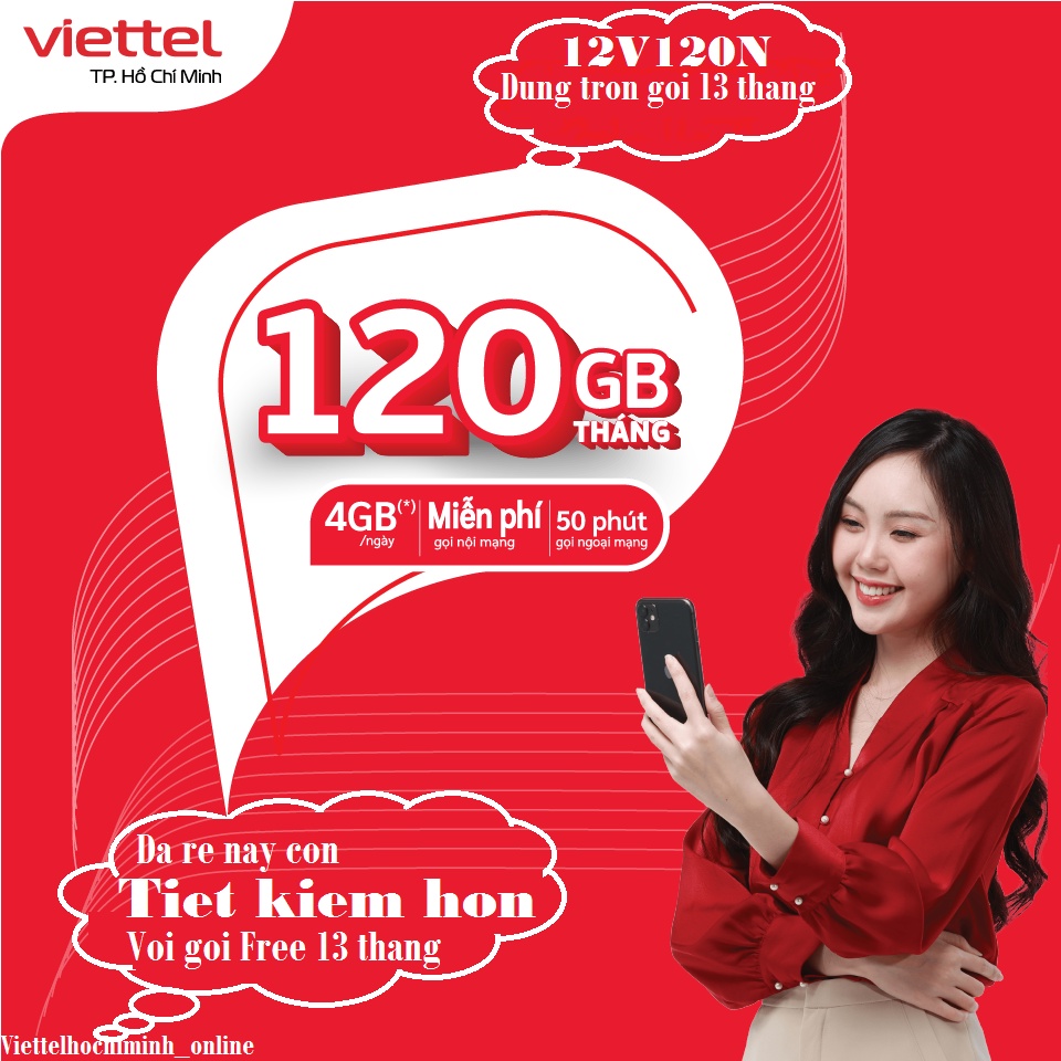 {TRỌN GÓI 1 NĂM} Sim 4G Viettel {V120N} 4GB/Ngày trọn gói 3 tháng 6 tháng 13 tháng {D500T,D900,12UMAX50N} 5GB/Tháng