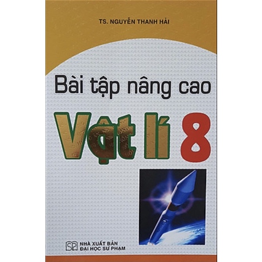 Sách - Bài Tập Nâng Cao Vật Lí 8