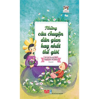 Những Câu Chuyện Dân Gian Hay Nhất Thế Giới