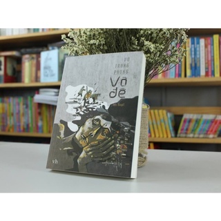 Sách- Tiểu Thuyết - Vỡ Đê (Vũ Trọng Phụng)