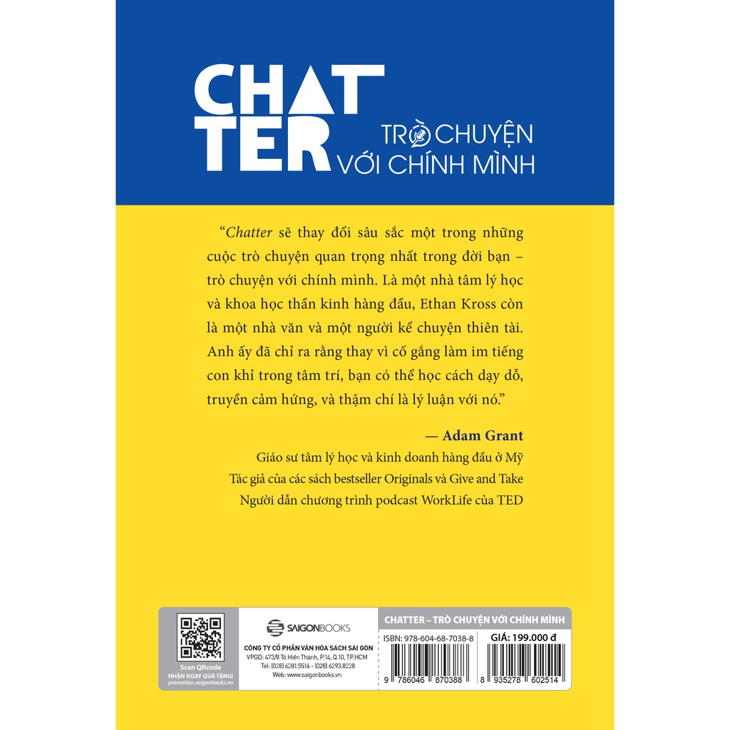 SÁCH: Chatter - Trò chuyện với chính mình: Tiếng nói nội tâm quyết định cuộc đời của bạn - Tác giả: Ethan Kross