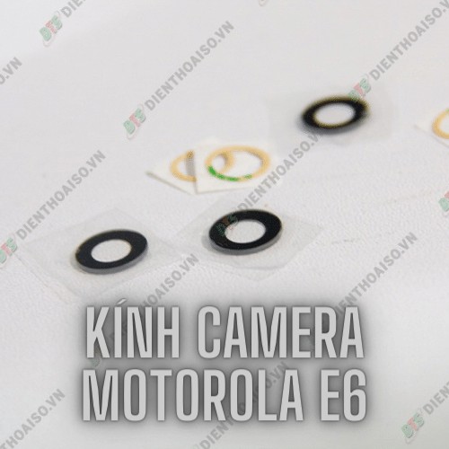 Kính camera sau dùng cho motorola e6