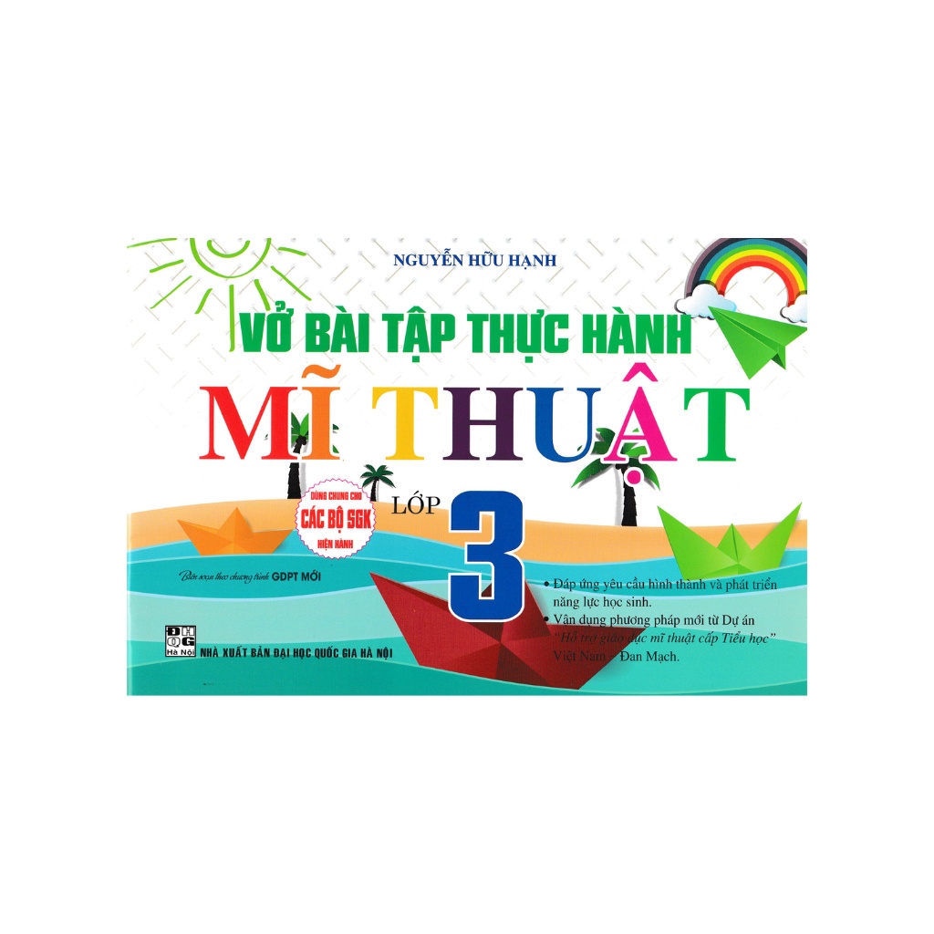 Sách - Vở Bài Tập Thực Hành Mĩ Thuật Lớp 3 (Biên Soạn Theo Chương Trình GDPT Mới)