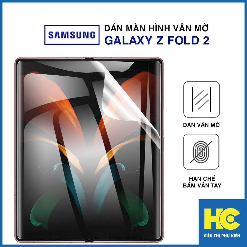Dán màn hình chính Z Fold 2 dẻo vân mờ chống bám vân tay – Dán màn hình Samsung Galaxy Z Fold 2