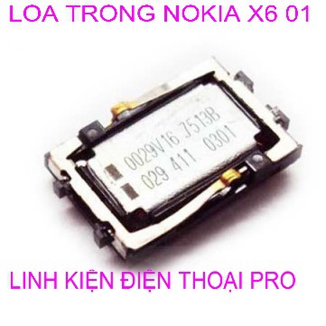 LOA TRONG NOKIA X6 01