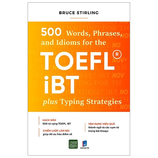 Sách - 500 words, Phrases, and Idioms for the TOEFL IBT