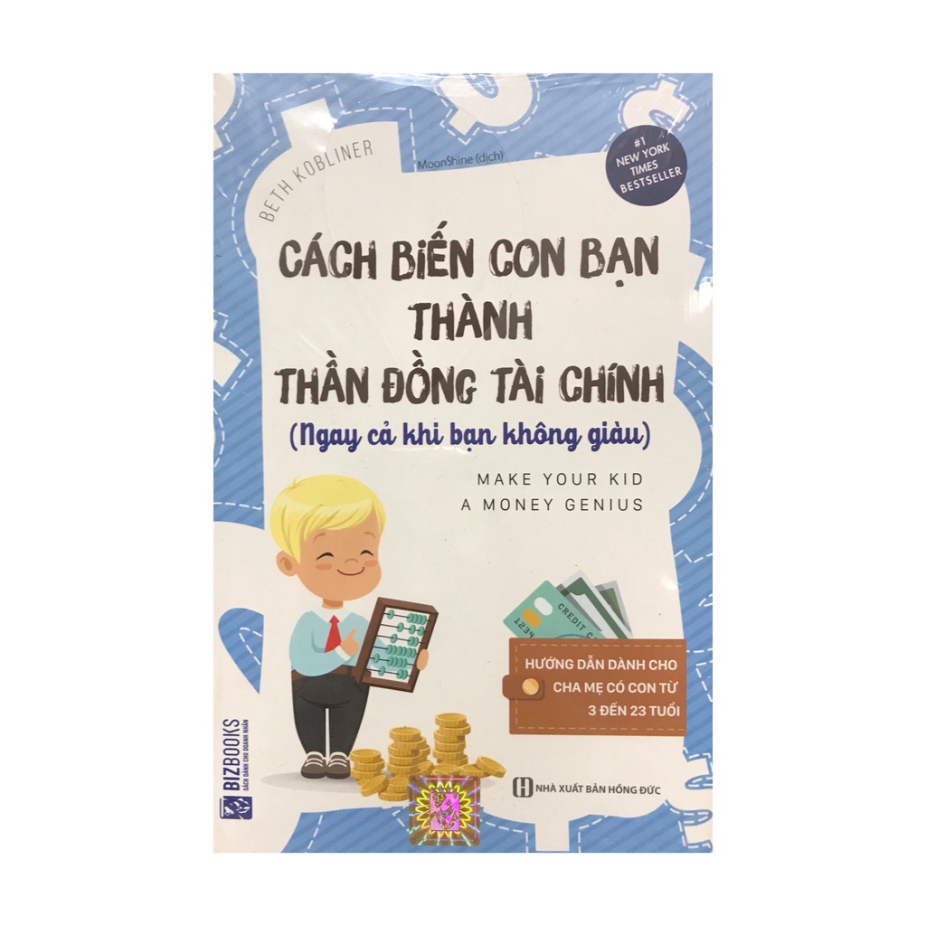 Sách - Cách biến con bạn thành thần đồng tài chính ( BizBooks )