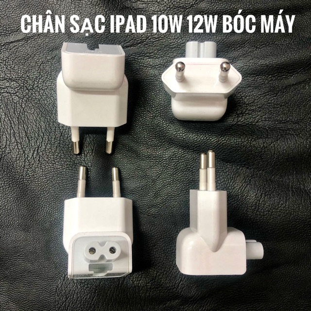 CHÂN SẠC IPAD 10W 12W BÓC MÁY