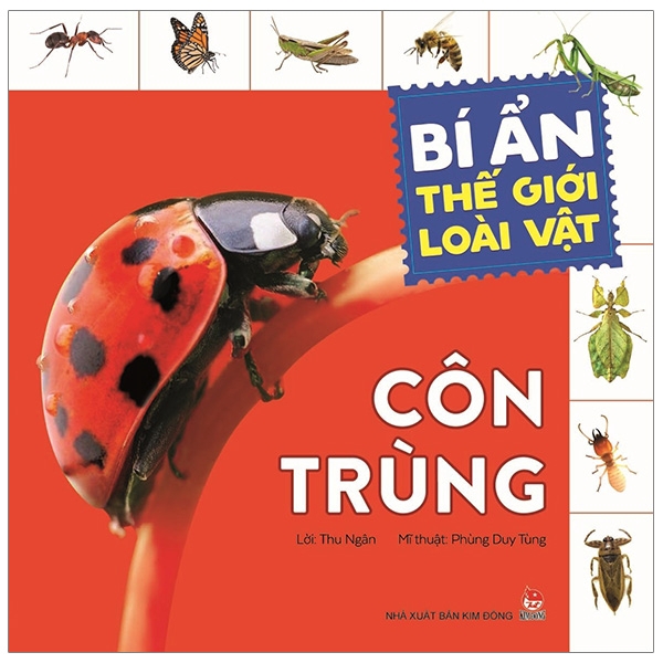 Sách - Bí Ẩn Thế Giới Loài Vật: Côn Trùng
