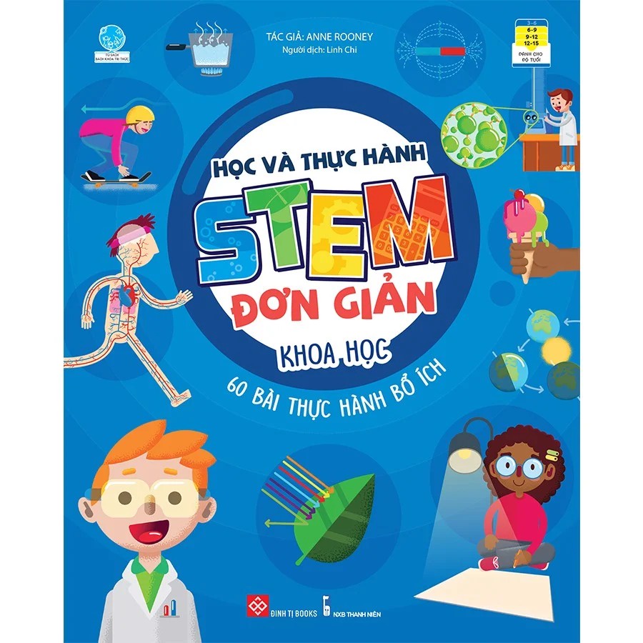 SÁCH - Học và thực hành STEM đơn giản - Khoa học - 60 bài thực hành bổ ích