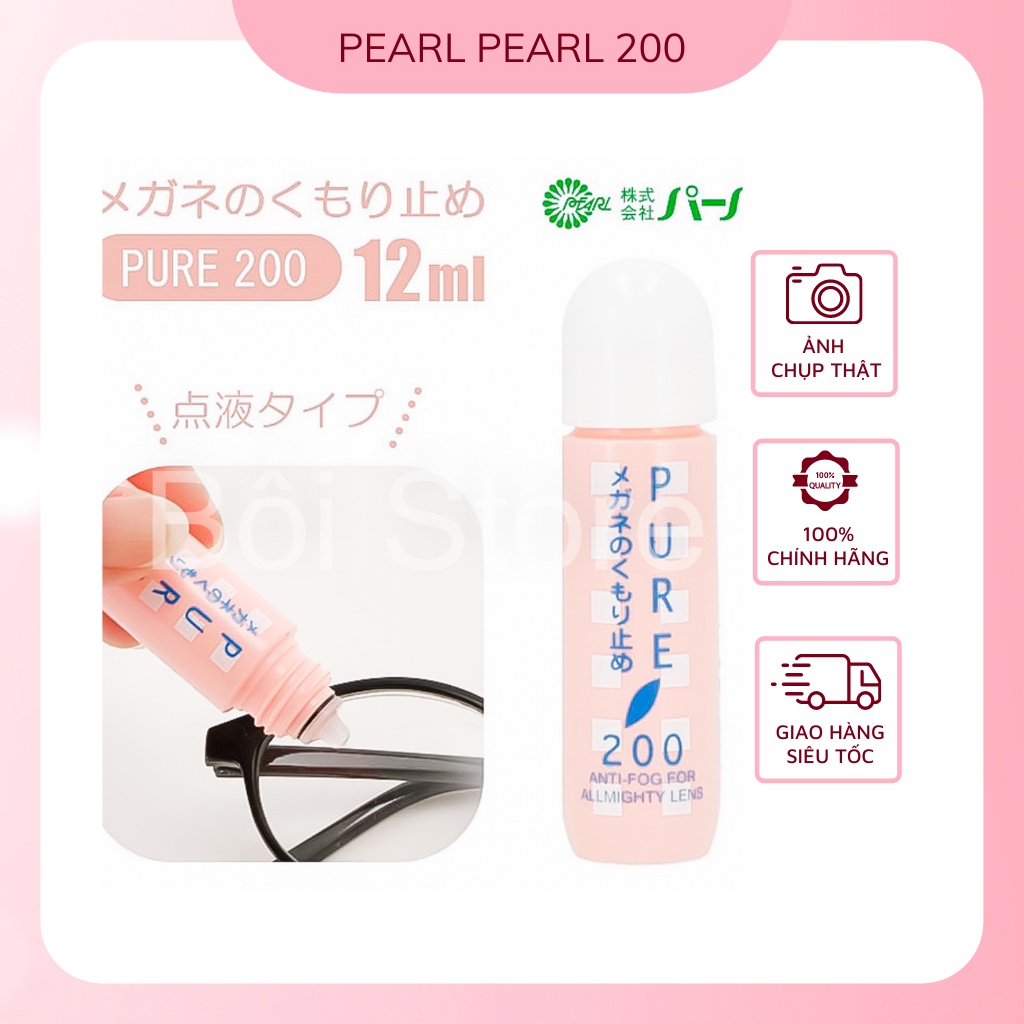 Nước lau mắt kính chống sương mù Pearl Pure 200 Nhật bản