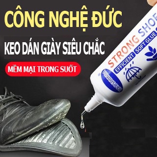 Keo Dán Giày Đa Năng Strong Shoe Glue, Dán Mọi Loại Giày, Chống Thấm