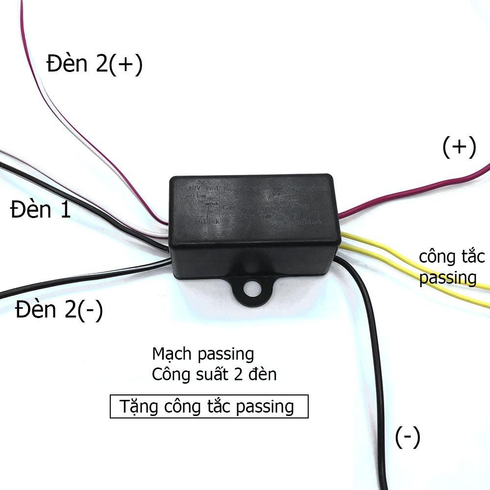 Mạch passing 3S loại 2 đèn ( tặng công tắc passing