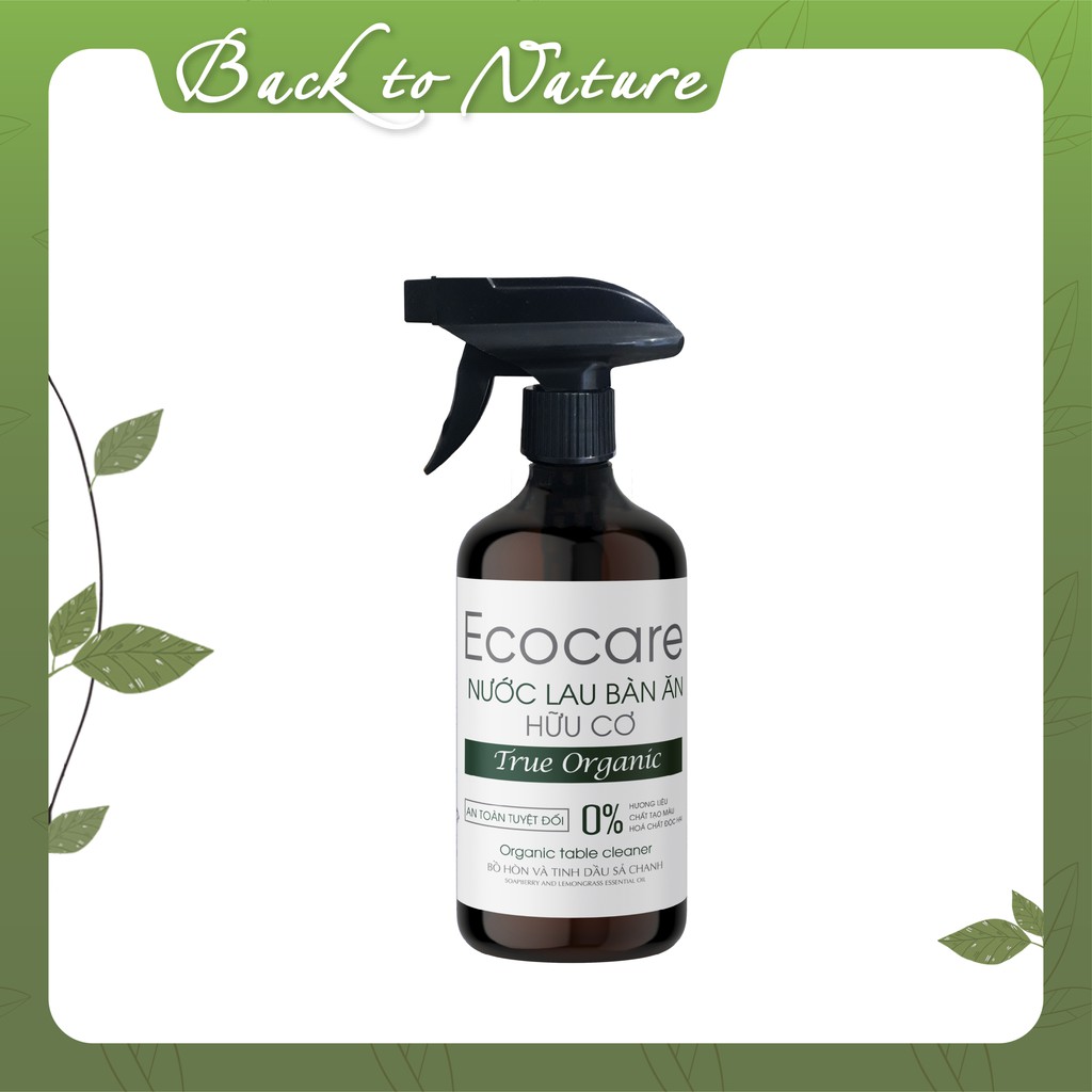 Xịt Lau Bàn Ăn từ Bồ Hòn Hữu Cơ ECOCARE 500ml - Diệt khẩn, khử mùi, hiệu quả mọi bề mặt