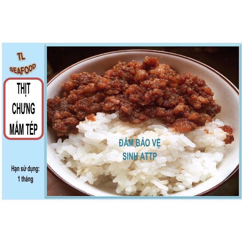- MẮM TÉP CHƯNG THỊT/ THỊT CHƯNG MẮM TÉP - ĐẶC SẢN HẠ LONG 300G, 500G, 1KG