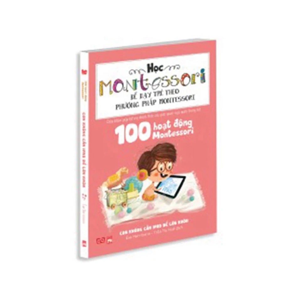 Sách- Học Montessori để dạy trẻ theo phương pháp Montessori