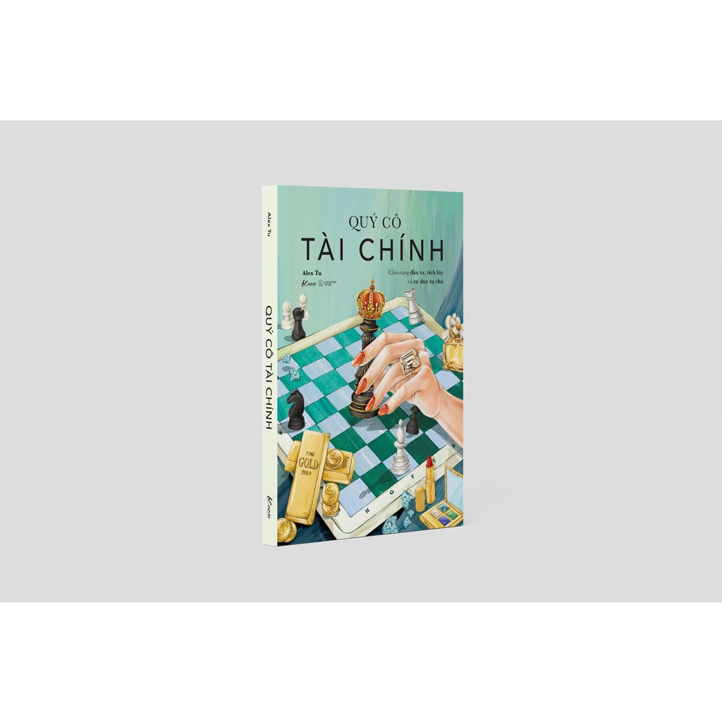 Sách Quý Cô Tài Chính - Cẩm Nang Đầu Tư, Tích Lũy Và Tư Duy Tự Chủ