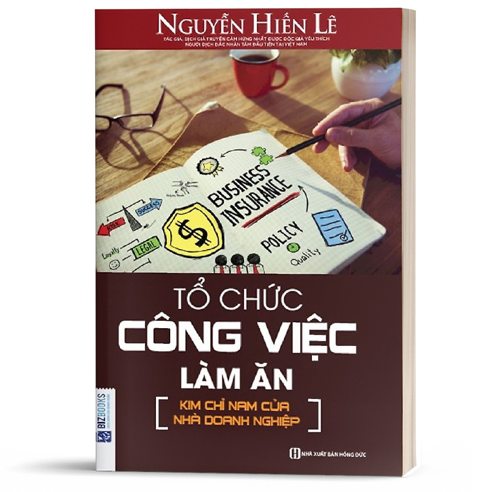 Sách Tổ Chức Công Việc Làm Ăn Kim Chỉ Nam Của Nhà Doanh Nghiệp MCBU8968