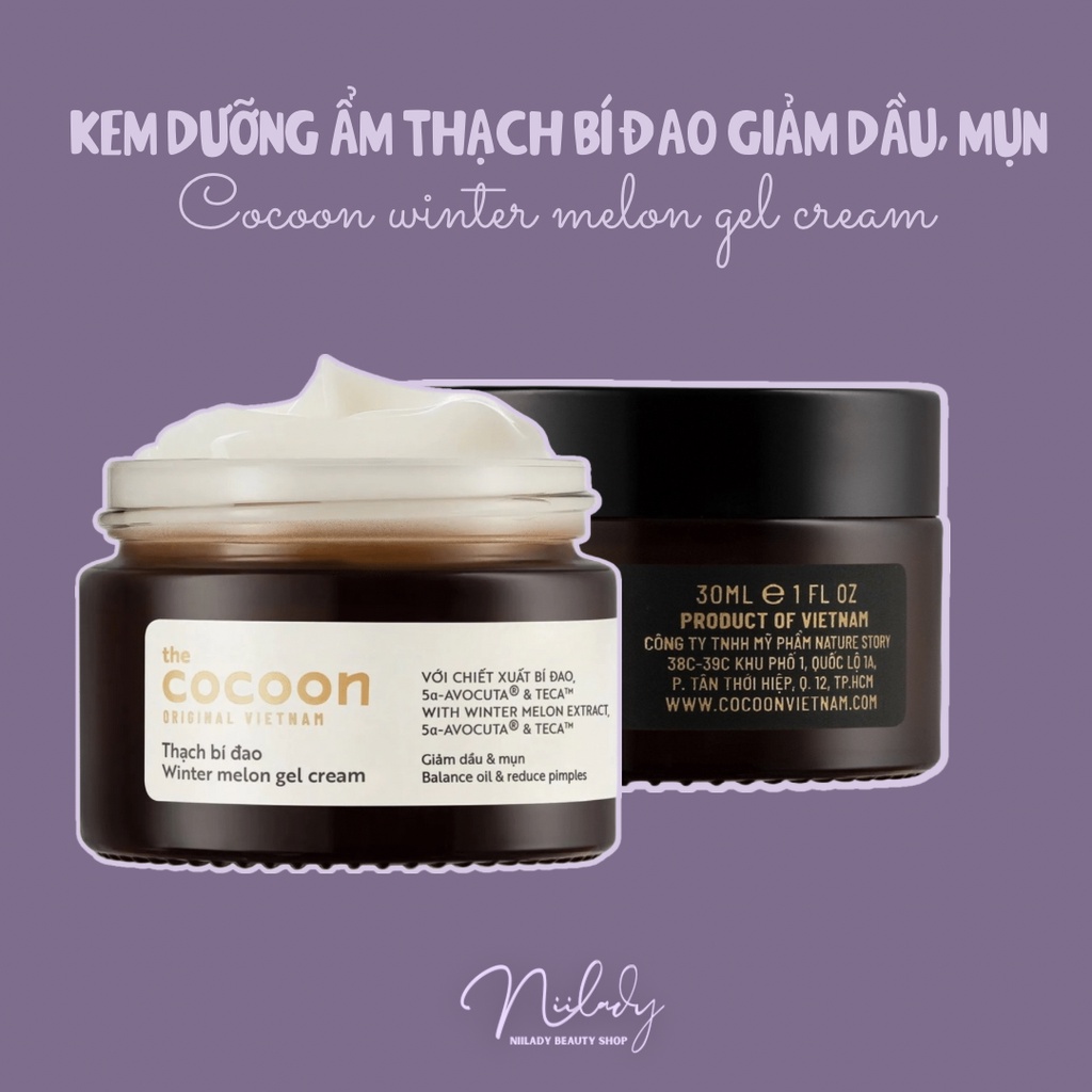 Kem dưỡng giảm dầu và mụn Thạch bí đao Cocoon Winter Melon Gel Cream