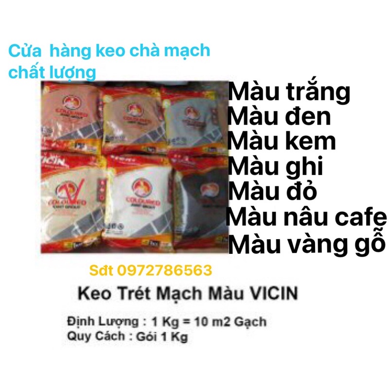 MUA 10 TẶNG 1 - Keo Chà Mạch - Keo Chít Mạch Vicin cao cấp ,đủ các loại màu
