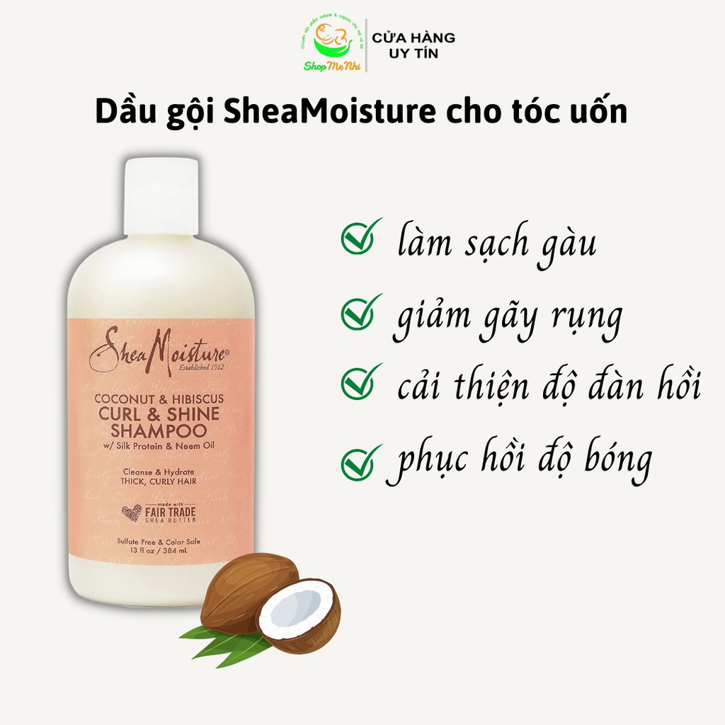 Bộ gội xả Shea Moisture dành cho tóc uốn Coconut &amp; Hibicus Curl and Shine.