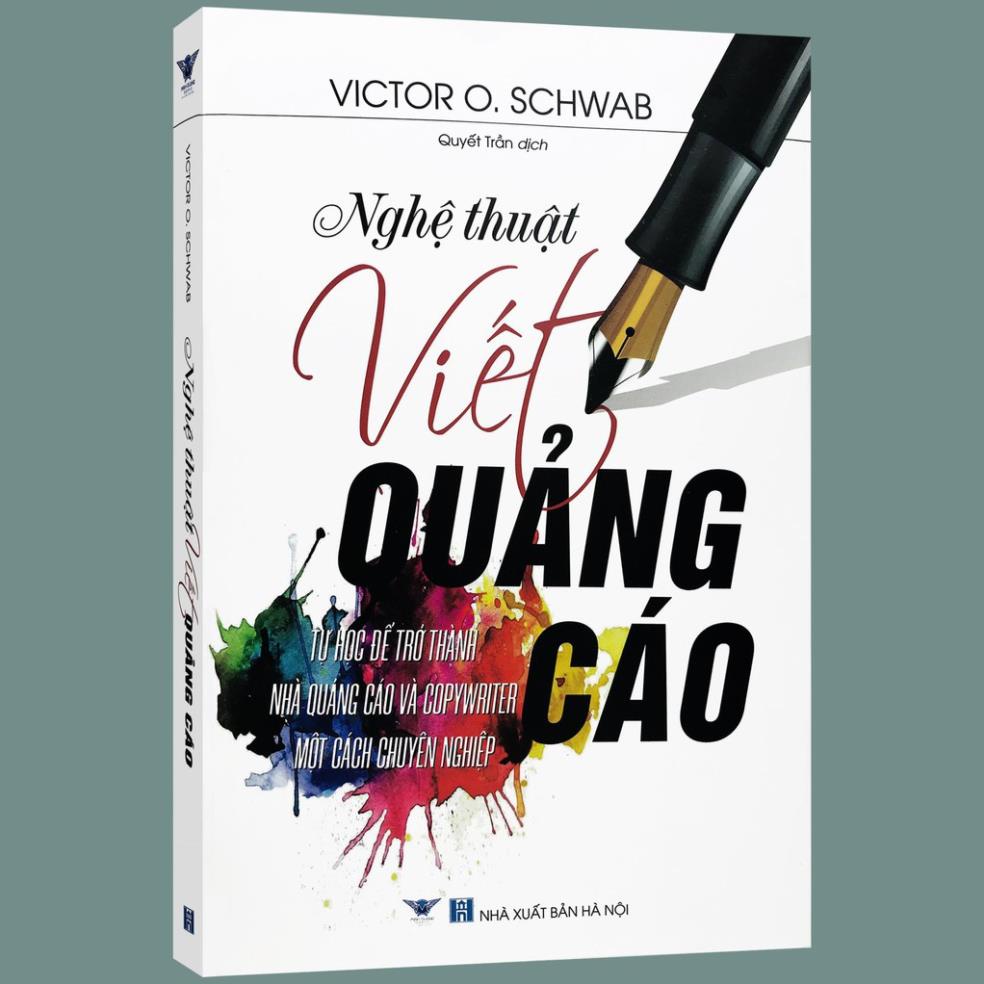 Sách - Nghệ thuật viết quảng cáo - Tự học để trở thành nhà quảng cáo và copywriter một cách chuyên nghiệp - THBooks