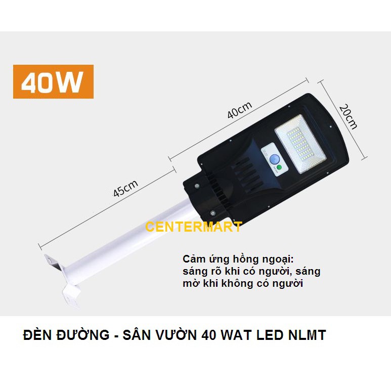 ĐÈN ĐƯỜNG LED NĂNG LƯỢNG MẶT TRỜI 40 WAT CẢM ỨNG HỒNG NGOẠI - CHỐNG NƯỚC TỐT - KÈM TAY ĐỠ
