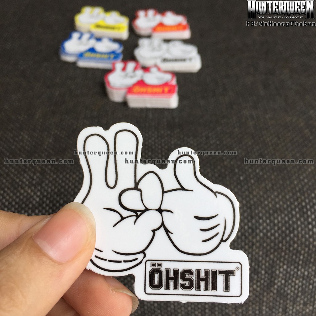 NGÓN TAY ohshit [5x5cm] decal cao cấp chống nước, sắc nét, bền màu, dính chặt. Hình dán logo trang trí mọi nơi