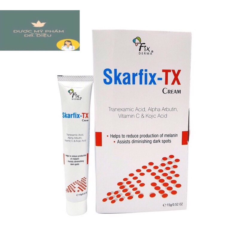  Fixderma SKARFIX-TX CREAM - Kem dưỡng da mờ nám, giảm thâm