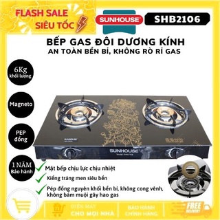 Bếp gas dương kính sunhouse shb2106- hàng chính hãng