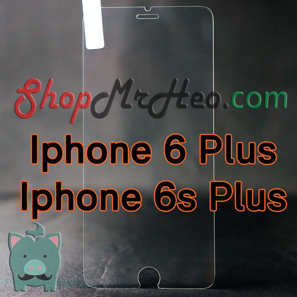 3 Cái Dán Kính Cường Lực Iphone 6 Plus / Iphone 6s Plus / Iphone 6+ / Iphone 6s+