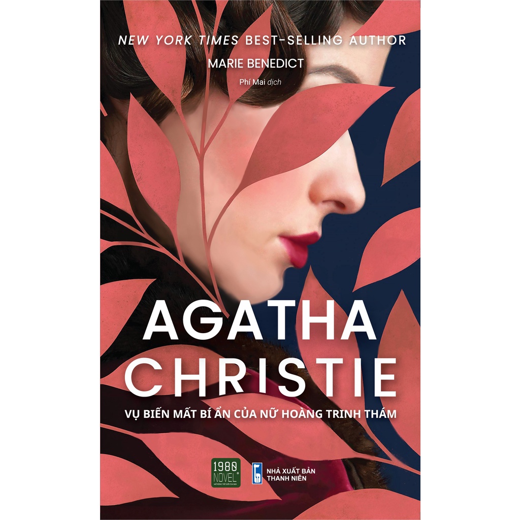 Sách Agatha Christie - Vụ Biến Mất Bí Ẩn Của Nữ Hoàng Trinh Thám