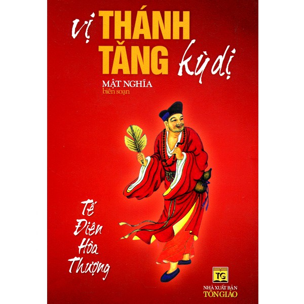 Sách - Vị Thánh Tăng Kỳ Dị