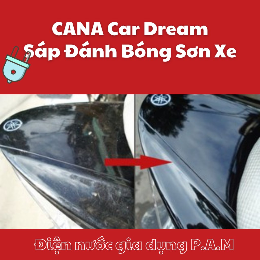 Xi Đánh Bóng Sơn Xe Cana Car Cream 100g - 220g Điện Nước Chú Hội