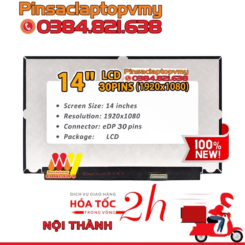 Màn hình Laptop FHD IPS LED LCD 14inch Led mỏng 30 pin 1920x1080. Bảo hành 1 đổi 1