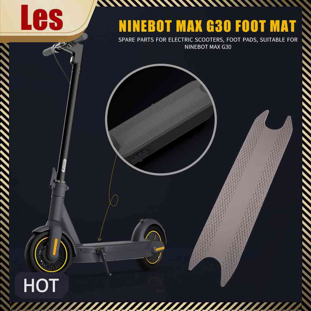 Thảm Lót Chân Chống Trượt Chuyên Dụng Cho Xe Điện Ninebot MAX G30