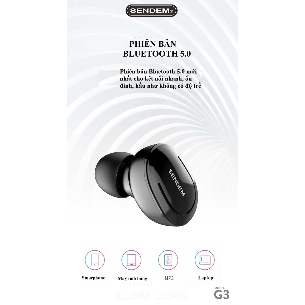 [SIÊU PHẨM MỚI] Tai nghe Bluetooth True Wireless v5.0 SENDEM G3 siêu nhỏ - 6 tiếng sử dụng - Hàng chính hãng
