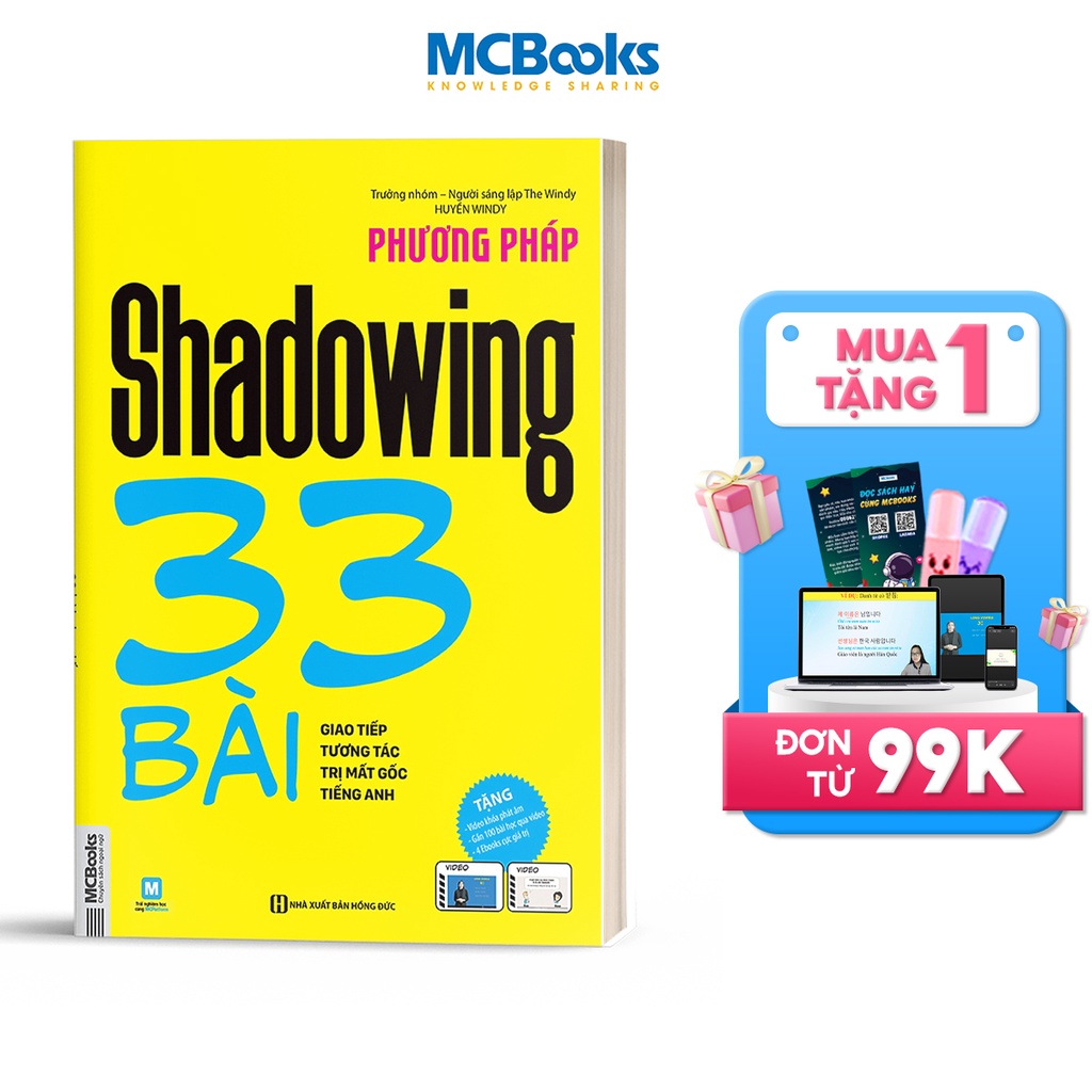 Sách - Phương Pháp Shadowing 33 Bài Giao Tiếp Tương Tác Trị Mất Gốc Tiếng Anh - Học Kèm App Online