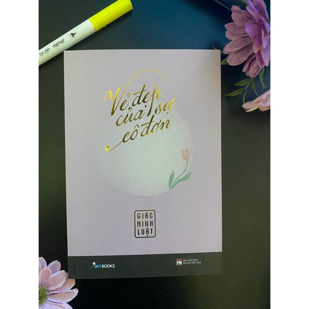 Sách - Vẻ Đẹp Của Sự Cô Đơn - Skybooks