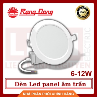 RẠNG ĐÔNG, BH 2 năm, Đèn Led panel âm trần 6W, 7W, 9W, 12W chip Samsung siêu bền, hàng Việt Nam - Chất lượng cao