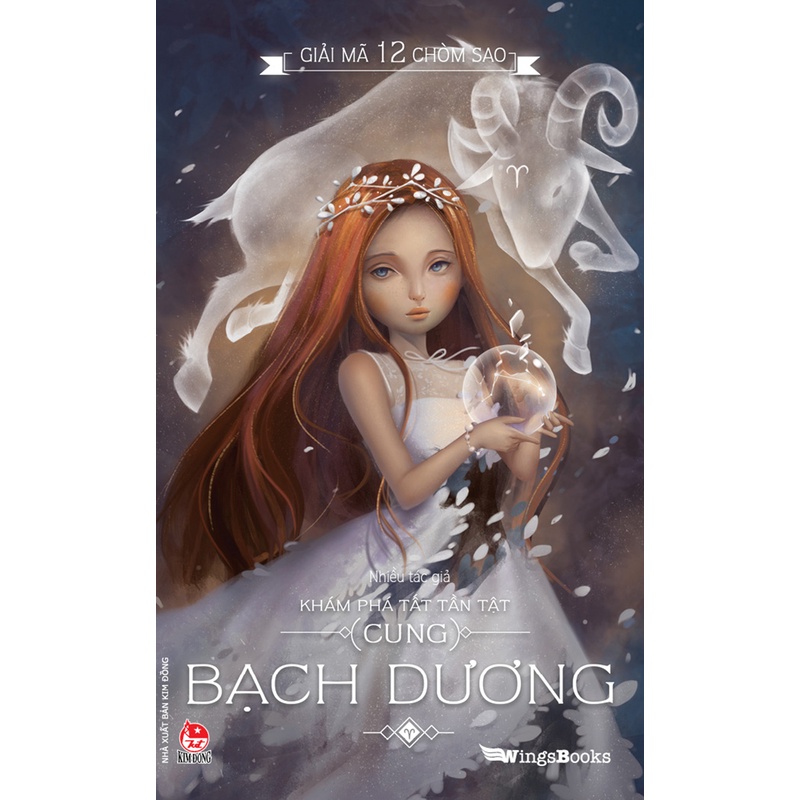 Sách - Giải mã 12 chòm sao - Khám phá tất tần tật cung Bạch Dương