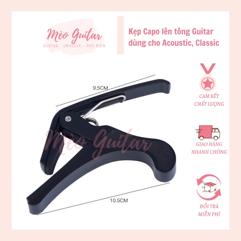 Capo Guitar dùng cho đàn Acoustic,  Classic, Ukulele kẹp lên tông đàn ghita chắc chắn, bền đẹp, chất lượng giá rẻ