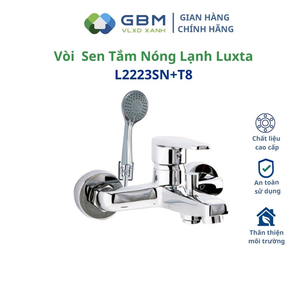 [Mã BMBAU300 giảm 10% đơn 499K] Vòi Sen Tắm Nóng Lạnh Luxta L2223SN+T8 - L2223SN+T11 -VLXD XANH