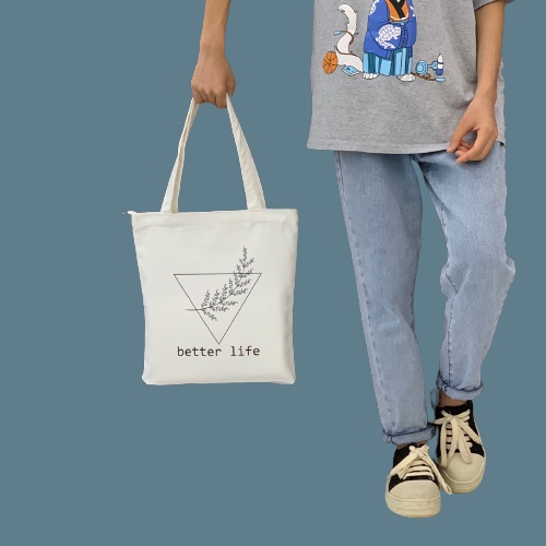 Túi tote vải canvas có khoá kéo miệng túi in hình Better Life