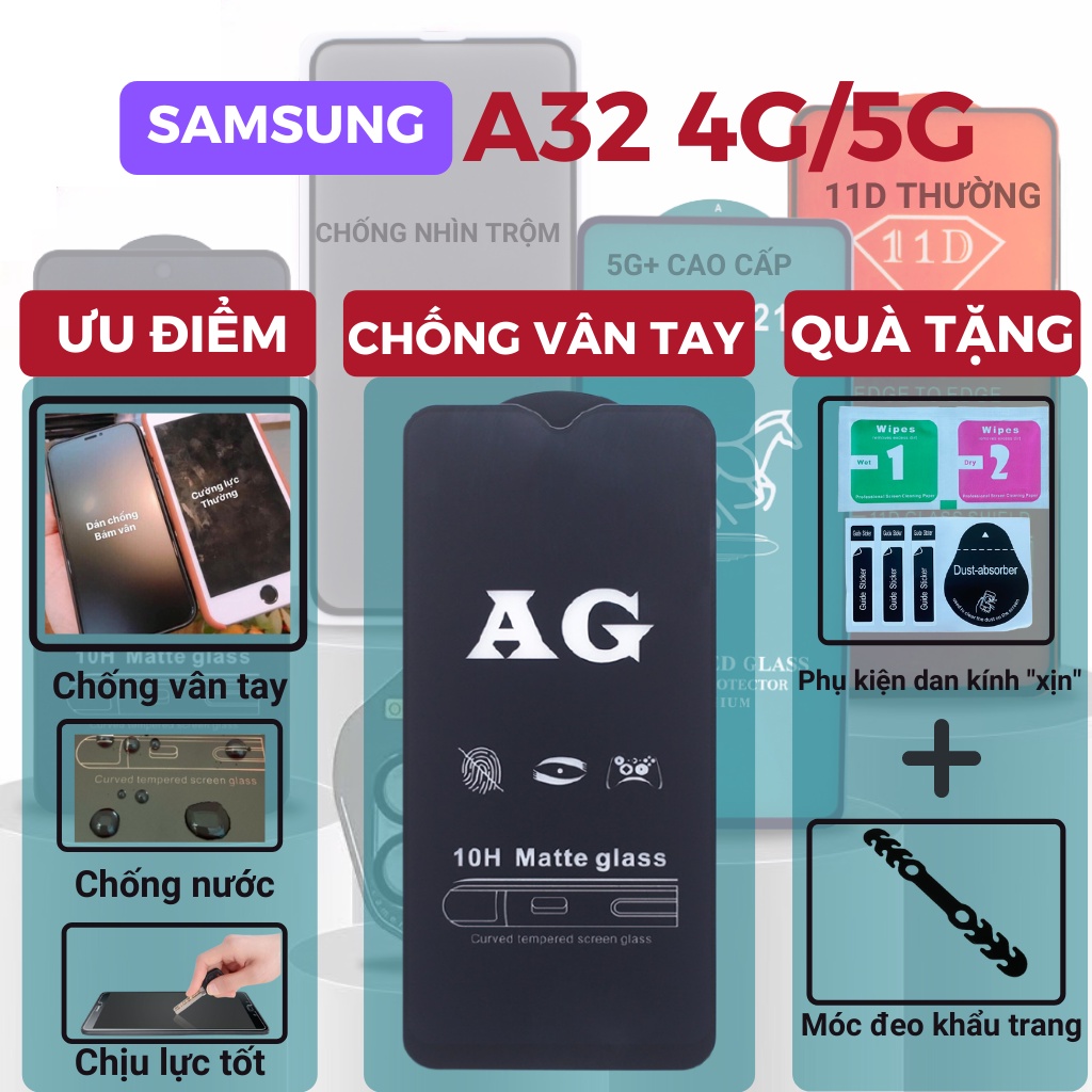 Kính cường lực Chống vân tay Samsung A32 4G/5G Full màn hình - Chống bám vân tay và mồ hôi hiệu quả-Cảm ứng mượt mà