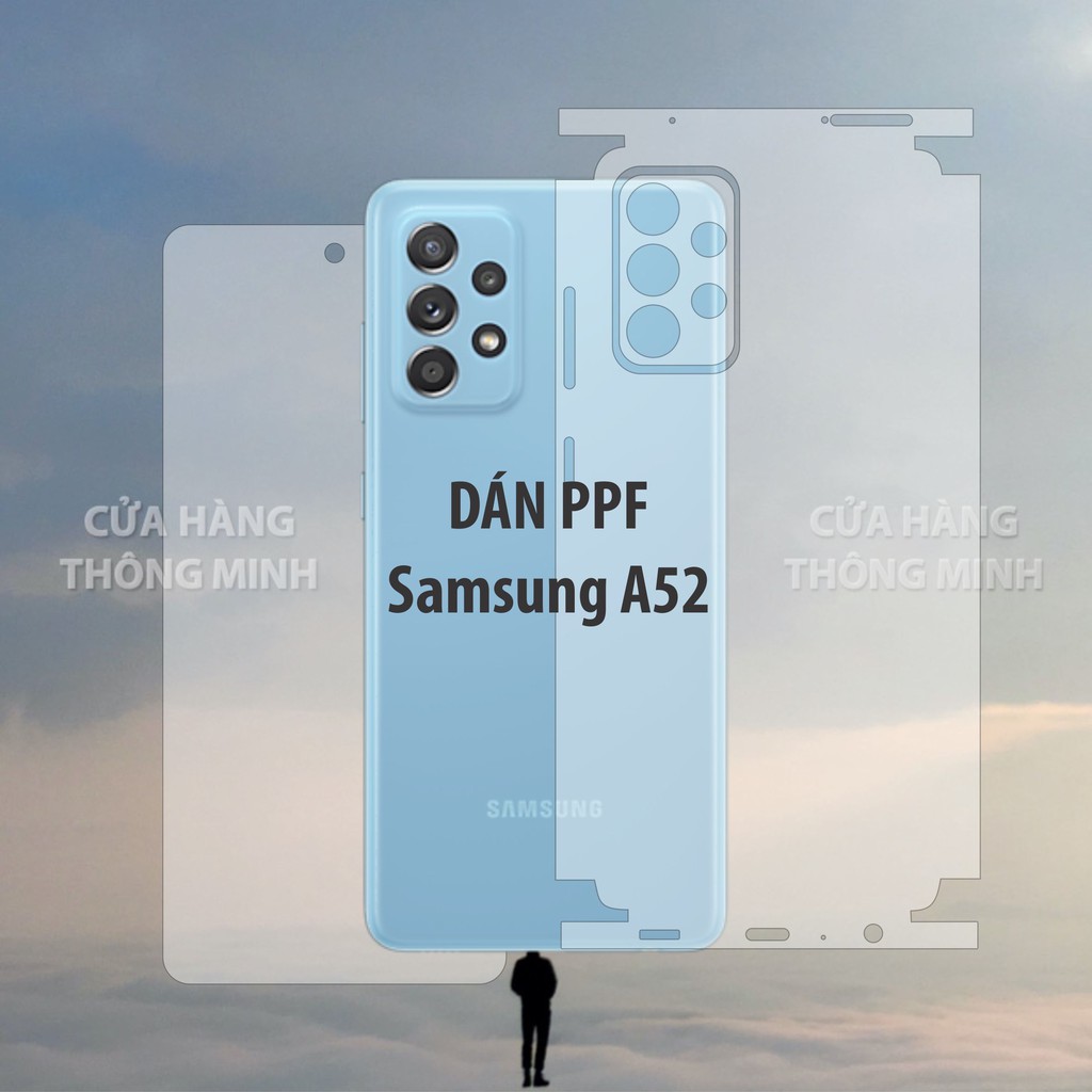 Tấm dán Samsung A52/A52 5G dán PPF mặt trước, dán mặt sau, dán màn hình, dán mặt lưng Full viền chuẩn