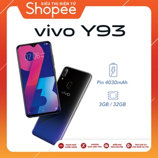 Điện thoại Vivo Y93 3Gb+ 32Gb - Hàng Chính Hãng